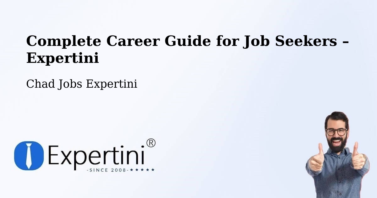 Career Guide for Job Seekers – Pala - Pala, Chad Jobs Expertini