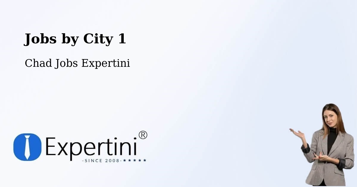City Jobs in Chad - Expertini