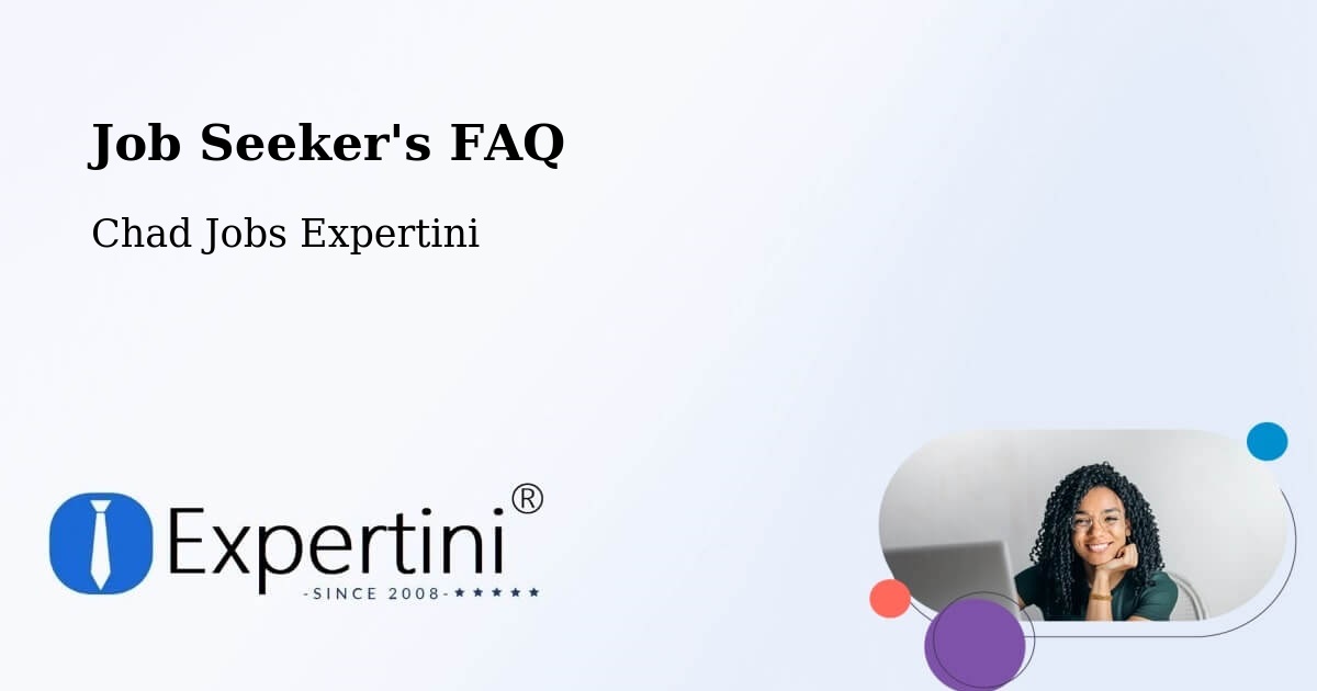 Job Seeker FAQ – Pala - Chad Jobs Expertini